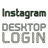 DESKTOP LOGIN for Instagram