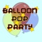 Balloon Pop Party (Kids)