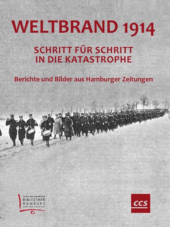 Weltbrand 1914 - Bilder und Berichte aus Hamburger Zeitungen(圖1)-速報App