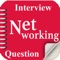Networking Interview Question helps you practice your answer to tough interview questions