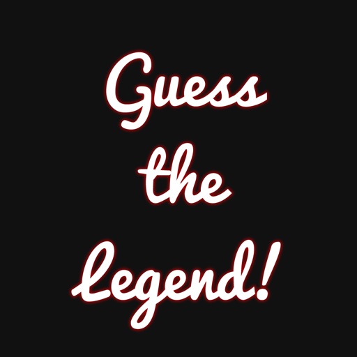 Guess the Legend iOS App