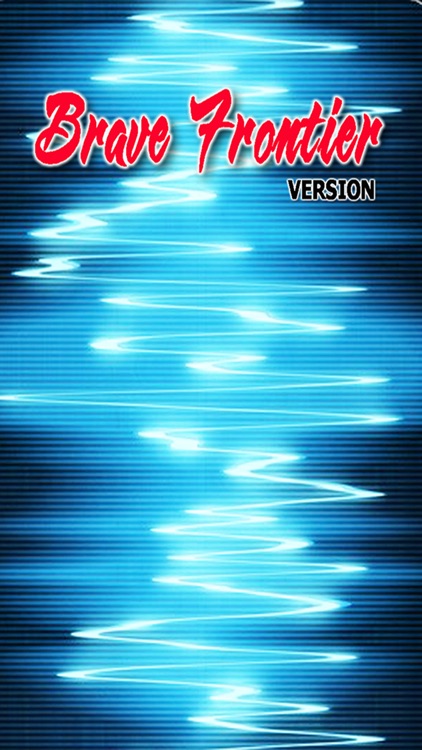 PRO - Brave Frontier Game Version Guide