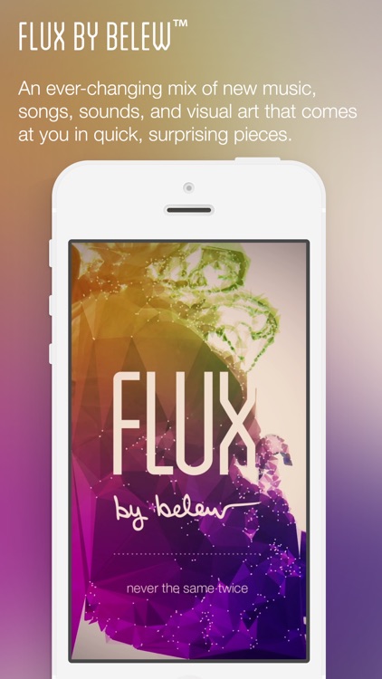 FLUX by belew™ - never the same twice