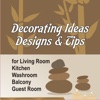 Decorating Ideas Designs & Tips for Living Room Kitchen Washroom Balcony Guest Room