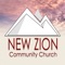 With the New Zion Community Church App you'll always be only a tap away from our church's sermons, blogs, videos, calendar events and more