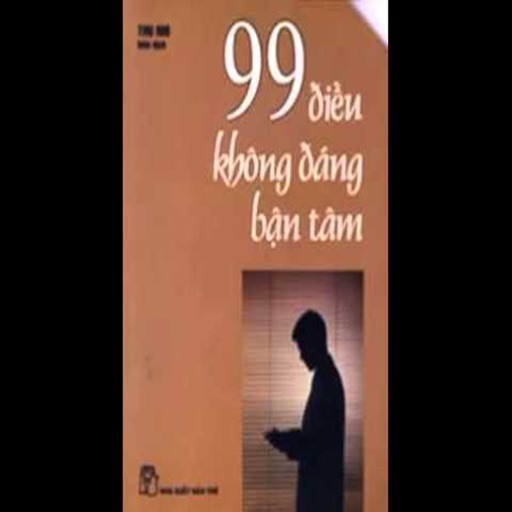 Sách Audio - 99 điều không đáng bận tâm icon