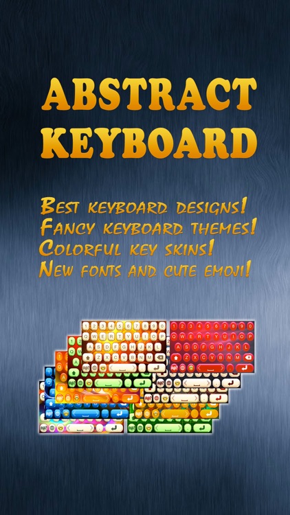 Abstract HQ Keyboard - Cool Background.s, Custom Skin.s And Color Theme.s For Text.ing