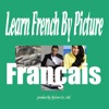 Learn French By Picture and Sound - Easy to learn french vocabulary