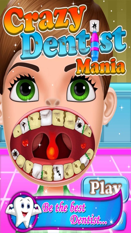 Crazy Dentist Mania game for Kids, girls and toddler