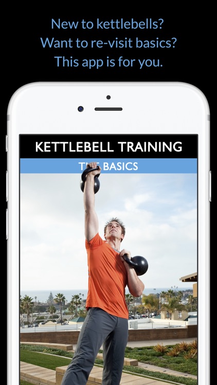Kettlebell Training: The Basics