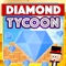 The best diamond mining clicker game is back for it's third idle mining sequel : Diamond Tycoon: The Clicker Game