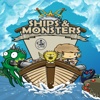 Ships & Monsters