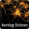 Neurology Dictionary - Physiology Neurology