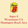 Super 8 Westminster CA/ Huntington Beach Area
