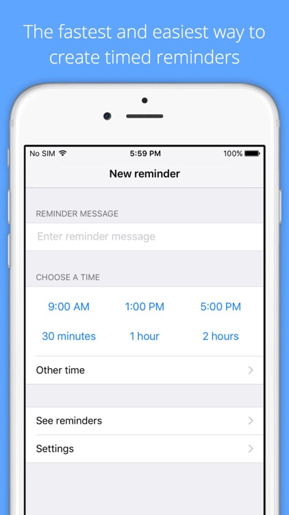 Quick Reminder – Timed reminder in one tap