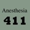 Anesthesia 411 is a collection of more than 125 of the most common cases seen by an anesthesiologist