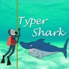 Type words - Rush shark