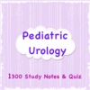 Pediatric Urology Exam Review & Test Bank App - 1300 Study Notes, Flashcards, Concepts & Practice Quiz