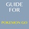 Upcoming complete guide games Pokemon Go "PokemonGO"