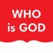 Who is God - God as He longs for you to see Him