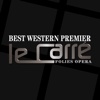 Best Western Premier Hotel Le Carre Folies Opera