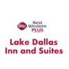 Best Western Plus Lake Dallas Inn and Suites