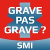 Grave Pas Grave ? – SMI