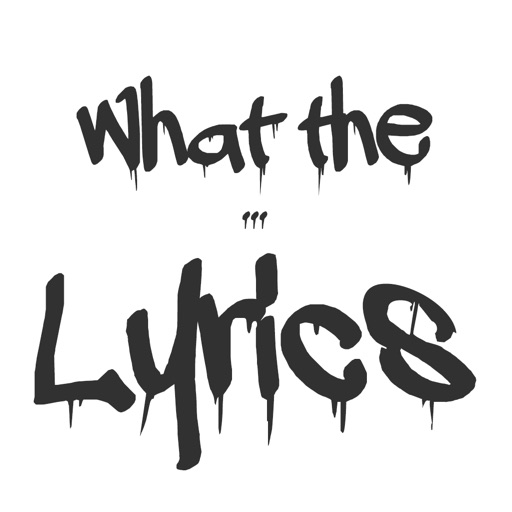 What The ... Lyrics Quiz iOS App