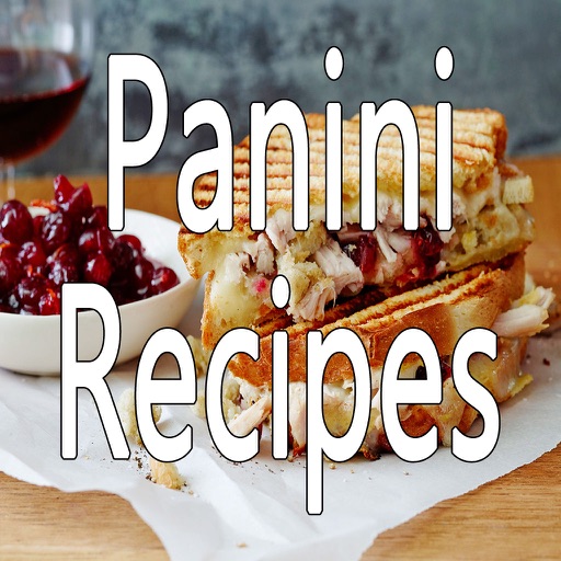 Panini Recipes - 10001 Unique Recipes