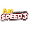 Fun Speed 3