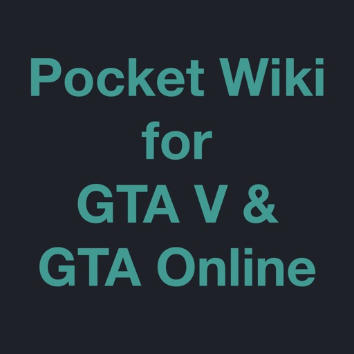 Pocket Wiki for GTA V & GTA Online