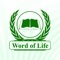 Welcome to the official Word of Life International Ministries app - Affecting the Community for Christ in Every Sphere