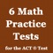 - 6 ACT® practice tests with 30 questions in each test