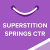 Superstition Springs Ctr, powered by Malltip