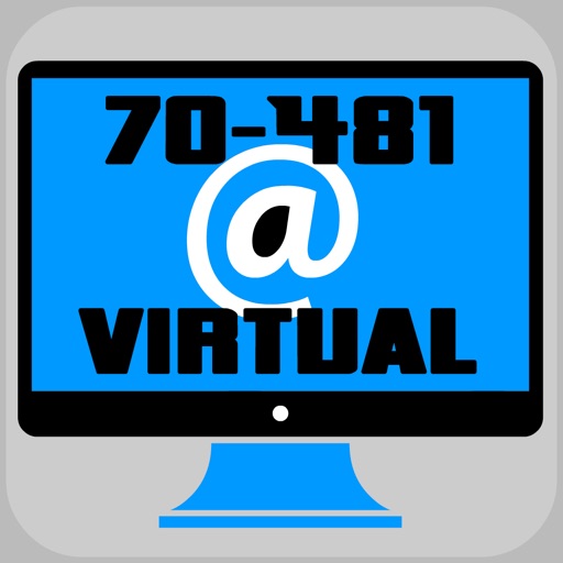 70-481 Virtual Exam