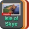 Isle Of Skye guide is designed to use on offline when you are in the so you can degrade expensive roaming charges