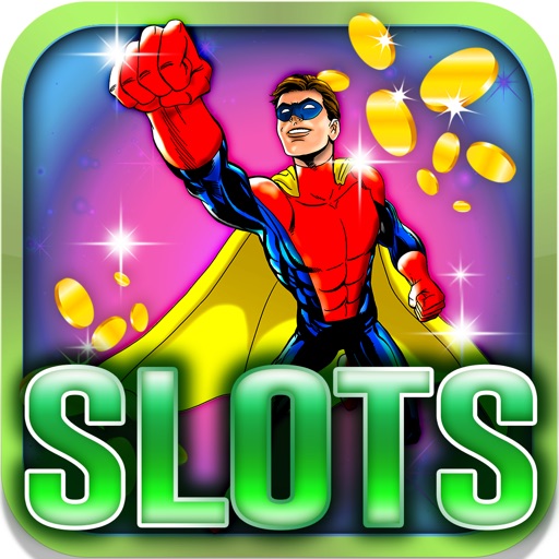 Superhuman Slots: Be the bravest coin gambler iOS App