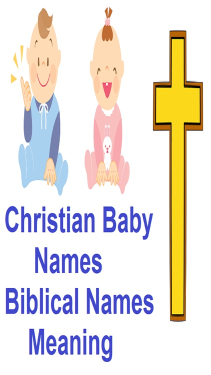 Christian Baby Names Biblical Names And Meaning screenshot-3