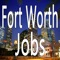 Fort Worth Jobs