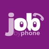 Job by Phone
