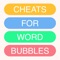 Get the solution to every WordBubbles level in this FREE app