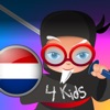 Professor Ninja Dutch 子供のための - iPhoneアプリ