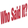 Who Said it? Quotes Game to Obtain Deeper Understanding of the Remarkable People and the World