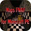 Maps FNAF for Minecraft PE - Best Database Maps for Pocket Edition