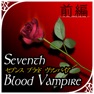 Get SeventhBloodVampire1st for iOS, iPhone, iPad Aso Report