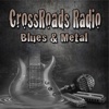 CrossRoads Radio Blues & Metal