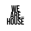 We Are House 18's
