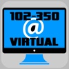 102-350 Virtual Exam