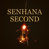 SENHANA SECOND