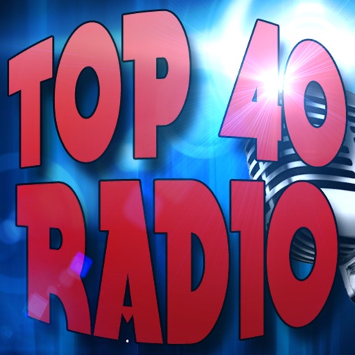 Top 40 Radio+ iOS App